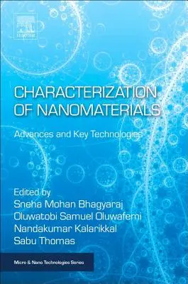 Caractérisation des nanomatériaux : Progrès et technologies clés - Characterization of Nanomaterials: Advances and Key Technologies