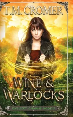 Vin et sorciers - Wine & Warlocks