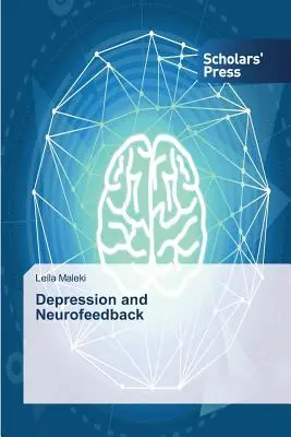 Dépression et Neurofeedback - Depression and Neurofeedback