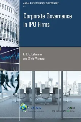 Gouvernance d'entreprise dans les entreprises introduites en bourse - Corporate Governance in IPO Firms