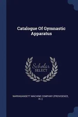 Catalogue d'appareils de gymnastique - Catalogue Of Gymnastic Apparatus