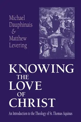 Connaître l'amour du Christ - Knowing the Love of Christ