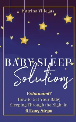 Solutions pour le sommeil des bébés - Baby Sleep Solutions