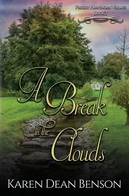 Une brèche dans les nuages - A Break in the Clouds