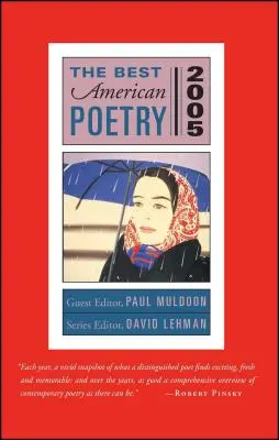 Meilleure poésie américaine 2005 : Rédacteur en chef de la série David Lehman - Best American Poetry 2005: Series Editor David Lehman