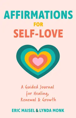 Affirmations pour l'amour de soi : Un journal de motivation avec des messages pour l'estime de soi, l'acceptation de soi et le dialogue positif avec soi-même (Inspirational Guided Jour) - Affirmations for Self-Love: A Motivational Journal with Prompts for Self-Worth, Self-Acceptance, and Positive Self-Talk (Inspirational Guided Jour