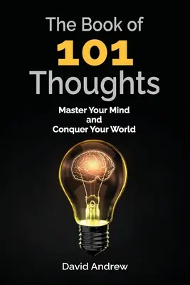 Le livre des 101 pensées - The Book of 101 Thoughts