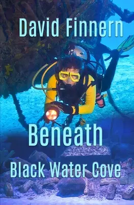 Sous l'anse Black Water - Beneath Black Water Cove