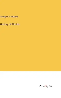 Histoire de la Floride - History of Florida