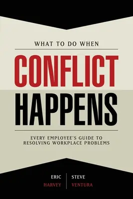 Que faire en cas de conflit ? - What to Do When Conflict Happens