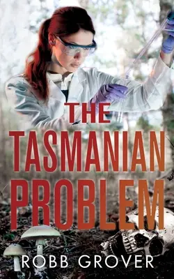 Le problème de la Tasmanie - The Tasmanian Problem