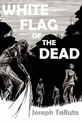 Le drapeau blanc des morts - White Flag of the Dead