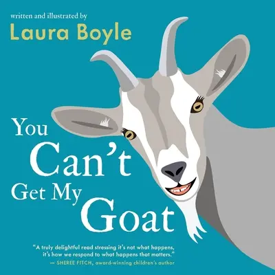 Vous ne pouvez pas avoir ma chèvre - You Can't Get My Goat