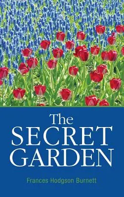 Le jardin secret - The Secret Garden