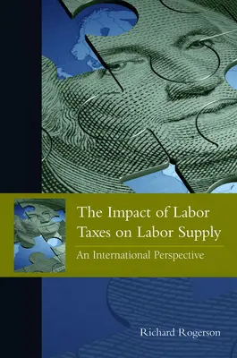 L'impact des taxes sur le travail sur l'offre de travail : Une perspective internationale - The Impact of Labor Taxes on Labor Supply: An International Perspective