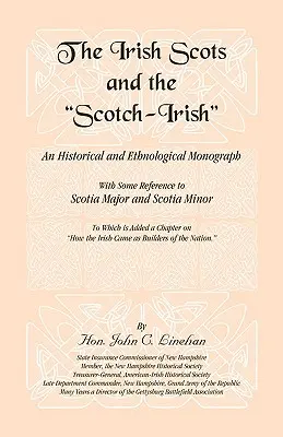 Les Irlandais, les Écossais et les Écossais-Irlandais - The Irish Scots and The Scotch-Irish