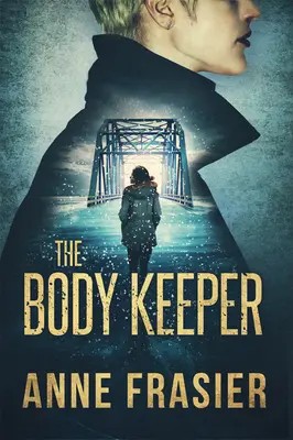 Le gardien du corps - The Body Keeper