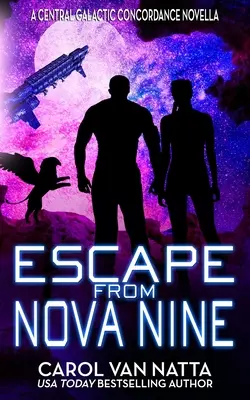 Escape from Nova Nine : Une aventure d'opéra spatial avec de la romance, des pirates et des animaux de compagnie - Escape from Nova Nine: A Space Opera Adventure with Romance, Pirates, and Pets