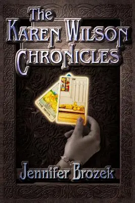 Les chroniques de Karen Wilson - The Karen Wilson Chronicles