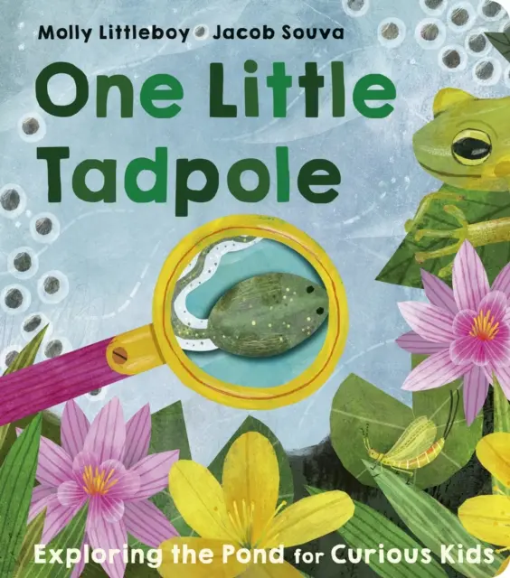 Un petit têtard - One Little Tadpole