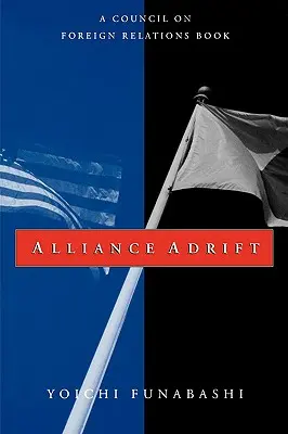 L'Alliance à la dérive - Alliance Adrift