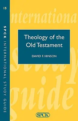 Théologie de l'Ancien Testament (GIS 15) - Theology of the Old Testament (ISG 15)