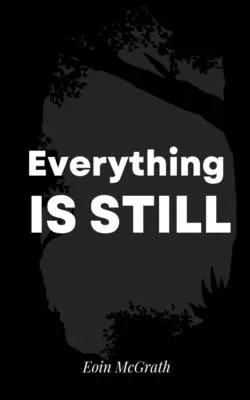 Tout est encore - Everything is still