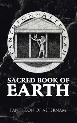 Livre sacré de la Terre - Sacred Book of Earth