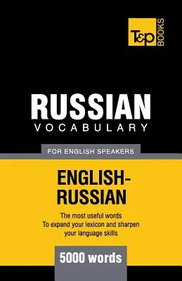 Vocabulaire russe pour anglophones - 5000 mots - Russian Vocabulary for English Speakers - 5000 words
