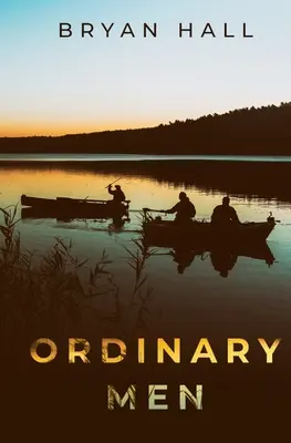 Les hommes ordinaires - Ordinary Men