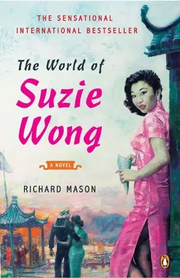 Le monde de Suzie Wong - The World of Suzie Wong