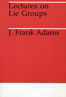 Lectures sur les groupes de Lie - Lectures on Lie Groups