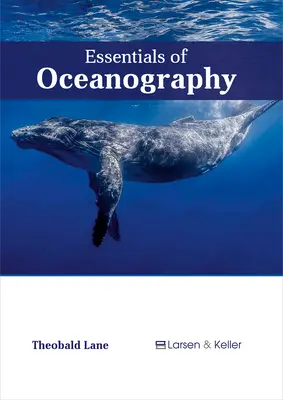 L'essentiel de l'océanographie - Essentials of Oceanography