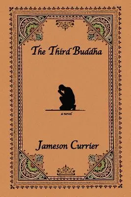 Le troisième bouddha - The Third Buddha