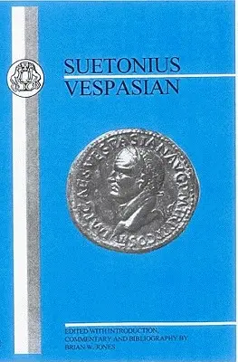 Suétone : Vespasien - Suetonius: Vespasian