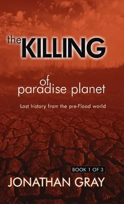 La mise à mort de la planète Paradis - The Killing of Paradise Planet