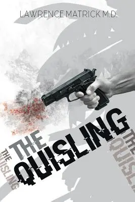 Le Quisling - The Quisling