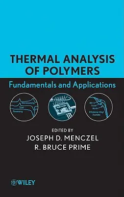 Analyse thermique des polymères - Thermal Analysis of Polymers