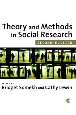 Théorie et méthodes de la recherche sociale - Theory and Methods in Social Research