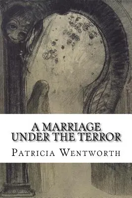 Un mariage sous la terreur - A Marriage under the Terror