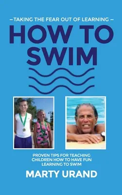 Comment nager - How to Swim