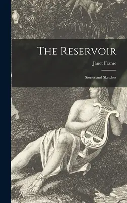 Le réservoir : Histoires et croquis - The Reservoir: Stories and Sketches