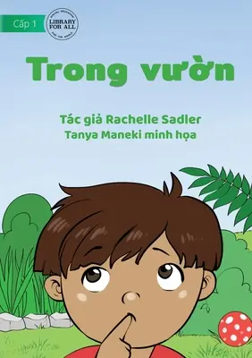 Dans le jardin - Trong vườn - In The Garden - Trong vườn