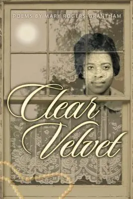 Velours clair - Clear Velvet