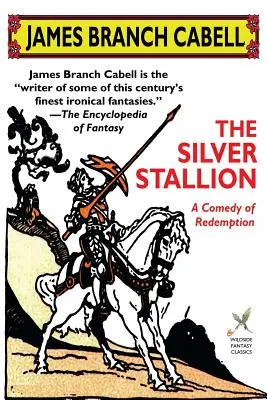 L'étalon d'argent : Une comédie de la rédemption - The Silver Stallion: A Comedy of Redemption