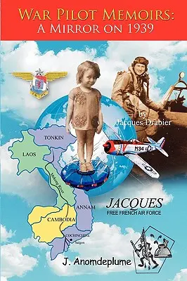 Mémoires des pilotes de guerre : Un miroir sur 1939 - War Pilot Memoirs: A Mirror on 1939