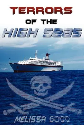 Terreurs de la haute mer - Terrors of the High Seas