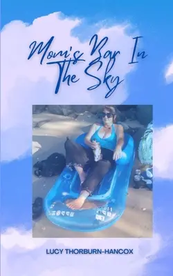 Le bar des mamans dans le ciel - Moms Bar In The Sky