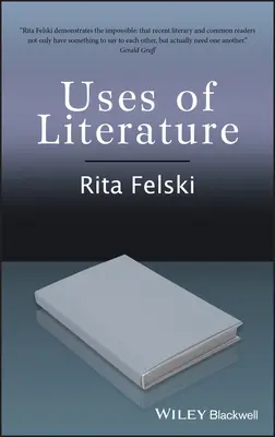 Utilisations de la littérature - Uses of Literature