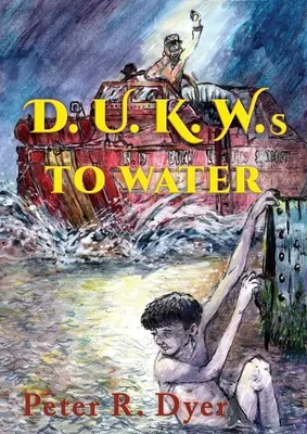 D.U.K.W.s à l'eau - D.U.K.W.s to Water